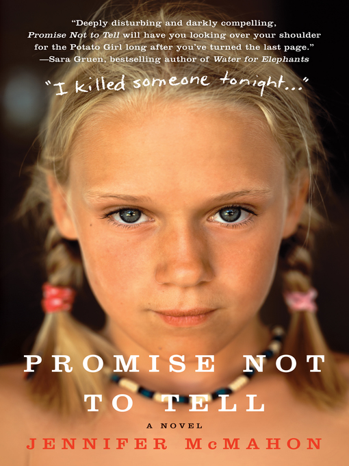 Title details for Promise Not to Tell by Jennifer McMahon - Available